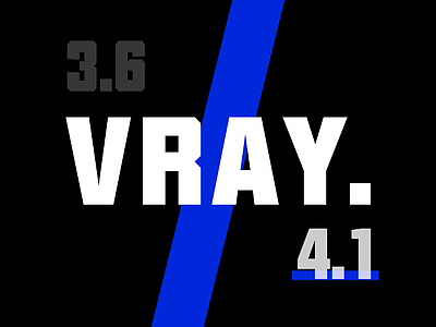 VRay3.6和VRay4.1有什么區別